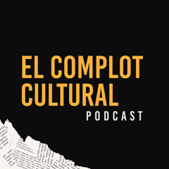 complot cultural podcast