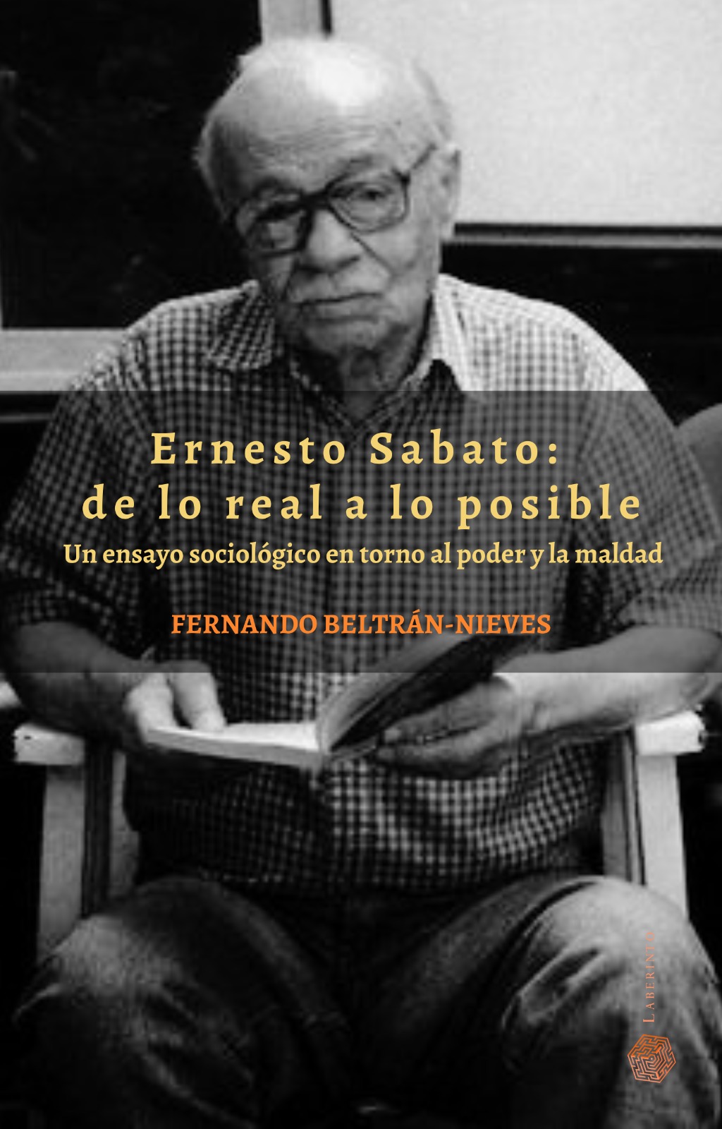 Ernesto Sabato: de lo real a lo posible